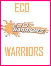 Eco-Warriors
